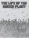 Galston, Arthur William: The Life of the Green Plant