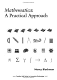 Blachman, Nancy: Mathematica: A Practical Approach Blachman, Nancy: Mathematica: A Practical Approach
