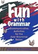 Fun With Grammar: Communicative Activities for the Azar Grammar Series (Azar English Grammar)