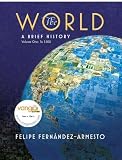 Fernandez-Armesto, Felipe: The World: A Brief History
