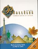 Le Zotte, Pam: Paralleles: Communication Et Culture