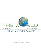 The World: A History, Volume B (2nd Edition)&hellip;