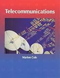 Cole, Marion: Telecommunications Cole, Marion: Telecommunications