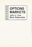 Cox, John C.: Options Markets