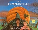 Cole, Bruce: The Pumpkinville Mystery Cole, Bruce: The Pumpkinville Mystery