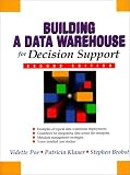 Poe, Vidette: Building a Data Warehouse for Decision Support