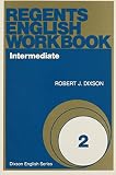 Dixson, Robert J.: Regent's English Workbook 2 Dixson, Robert J.: Regent's English Workbook 2