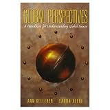 Klein, Laura F.: Global Perspectives: A Handbook for Understanding Global Issues Klein, Laura F.: Global Perspectives: A Handbook for Understanding Global Issues