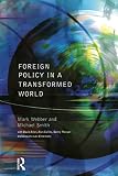 Smith, Michael: Foreign Policy in a Transformed World