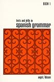 Dixson, Robert J.: Tests and Drills in Spanish Grammar, Book 1 Dixson, Robert J.: Tests and Drills in Spanish Grammar, Book 1