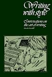 Trimble, John R.: Writing With Style: Conversations on the Art of Writing Trimble, John R.: Writing With Style: Conversations on the Art of Writing