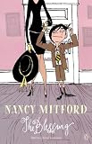 Mitford, Nancy: The Blessing Mitford, Nancy: The Blessing