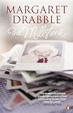 Drabble, Margaret: The Millstone Drabble, Margaret: The Millstone