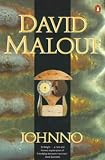 Malouf, David: Johnno