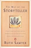 Sawyer, Ruth: The Way of the Storyteller Sawyer, Ruth: The Way of the Storyteller