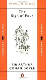 Sign of Four (0140058559) by Doyle, Arthur Conan Doyle, Arthur Conan: Sign of Four