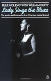 Holiday, Billie: Lady Sings the Blues/With a Revised Discography
