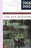 Doig, Ivan: Sea Runners Doig, Ivan: Sea Runners