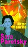 Paretsky, Sara: Bitter Medicine Paretsky, Sara: Bitter Medicine