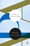 Auster, Paul: Moon Palace Auster, Paul: Moon Palace