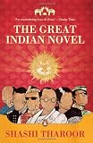 Tharoor, Shashi: The Great Indian Novel Tharoor, Shashi: The Great Indian Novel