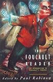 Foucault, Michel: The Foucault Reader : An Introduction to Foucault's Thought Foucault, Michel: The Foucault Reader : An Introduction to Foucault's Thought