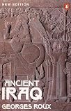 Roux, Georges: Ancient Iraq Roux, Georges: Ancient Iraq