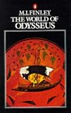 Finley, M. I.: The World of Odysseus