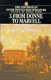 Ford, Boris: From Donne to Marvel: The New Pelican Guide to English Literature Ford, Boris: From Donne to Marvel: The New Pelican Guide to English Literature