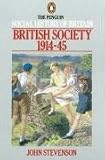 Stevenson, John: British Society 1914-45