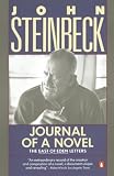 Journal of a Novel: The East of Eden Letters (0140144188) by Steinbeck, John Steinbeck, John: Journal of a Novel: The East of Eden Letters
