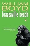 Boyd, William: Brazzaville Beach
