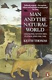 Thomas, Keith: Man and the Natural World : Changing Attitudes in England 1500-1800 Thomas, Keith: Man and the Natural World : Changing Attitudes in England 1500-1800