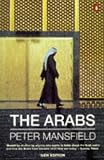 Mansfield, Peter: The Arabs