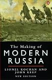 Kochan, Lionel: The Making of Modern Russia: From Kiev Rus' to the Collapse of the Soviet Union