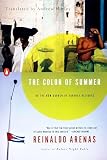 Arenas, Reinaldo: The Color of Summer Arenas, Reinaldo: The Color of Summer