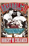 Creamer, Robert W.: Baseball in '41: A Celebration of the Best Baseball Season Ever-In the Year America Went to War Creamer, Robert W.: Baseball in '41: A Celebration of the Best Baseball Season Ever-In the Year America Went to War