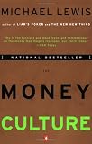 Lewis, Michael: The Money Culture