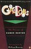 Runyon, Damon: Guys and Dolls Runyon, Damon: Guys and Dolls