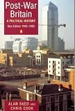 Cook, Chris: Post-War Britain: A Political History
