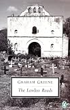 The Lawless Roads (0140185801) by Greene, Graham Greene, Graham: The Lawless Roads