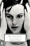 Boll, Heinrich: The Lost Honor of Katharina Blum: How Violence Develops and Where It Can Lead