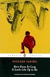 Farina, Richard: Been Down So Long It Looks Like Up to Me Farina, Richard: Been Down So Long It Looks Like Up to Me