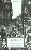 Bellow, Saul: The Adventures of Augie March