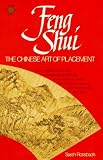 Rossbach, Sarah: Feng Shui: The Chinese Art of Placement Rossbach, Sarah: Feng Shui: The Chinese Art of Placement