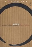 St. Ruth, Diana: Sitting: A Guide to Buddhist Meditation St. Ruth, Diana: Sitting: A Guide to Buddhist Meditation