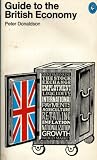 Donaldson, Peter: Guide to the British Economy