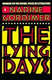 Gordimer, Nadine: The Lying Days