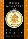 Swain, Sally: Oh My Goddess!
