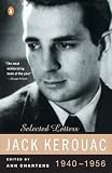 Kerouac, Jack: Jack Kerouac: Road Novels 1957-1960 On the Road/The Dharma Bums/The Subterraneans/Tritessa/Lonesome Traveler/From the Journals 1949-1954 Kerouac, Jack: Jack Kerouac: Road Novels 1957-1960 On the Road/The Dharma Bums/The Subterraneans/Tritessa/Lonesome Traveler/From the Journals 1949-1954